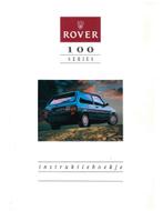 1990 ROVER 100 INSTRUCTIEBOEKJE NEDERLANDS, Auto diversen, Handleidingen en Instructieboekjes
