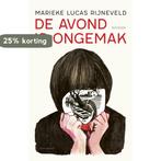 De avond is ongemak 9789025458430 Marieke Lucas Rijneveld, Boeken, Verzenden, Zo goed als nieuw, Marieke Lucas Rijneveld