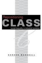 Repositioning Class 9780761955580 Gordon Marshall, Verzenden, Gelezen, Gordon Marshall