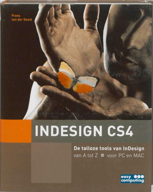 Indesign CS4 9789045646596, Livres, Informatique & Ordinateur, Envoi