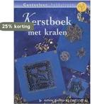Kerstboek met kralen / Cantecleer hobbytopper 9789038416168, Boeken, Verzenden, Gelezen, A. Radsma-Rietveld