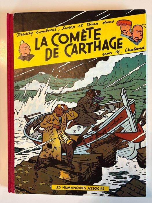 Freddy Lombard T3 - La Comète de Carthage + dédicace - C - 1, Boeken, Stripverhalen