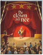 De clown zei nee 9789051168792 Mischa Damjan, Verzenden, Gelezen, Mischa Damjan