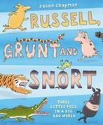 Russell, Grunt and Snort by Jason Chapman (Paperback), Gelezen, Jason Chapman, Verzenden