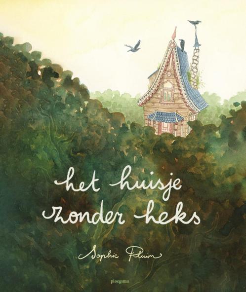 Het huisje zonder heks (9789021684574, Sophie Pluim), Antiek en Kunst, Antiek | Boeken en Manuscripten, Verzenden
