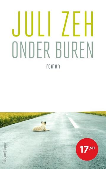 Onder buren 9789026361456 Juli Zeh, Verzenden, Juli Zeh