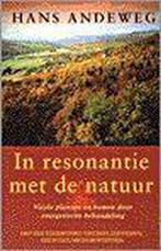 In resonantie met de natuur 9789021532486 H. Andeweg, Boeken, Verzenden, Gelezen, H. Andeweg