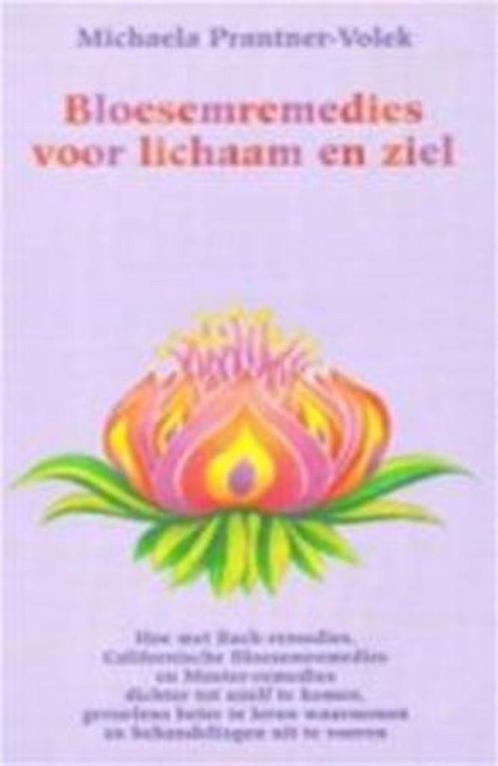 Bloesemremedies voor lichaam en ziel 9789063783044, Boeken, Gezondheid, Dieet en Voeding, Zo goed als nieuw, Verzenden