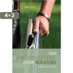 Van longontsteking naar rolstoel 9789402249408 Hanna Visser, Boeken, Verzenden, Zo goed als nieuw, Hanna Visser