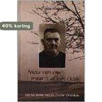 Niets uit ons, maar t al van Hem 9789033112706, Boeken, Verzenden, Gelezen, F. van Holten