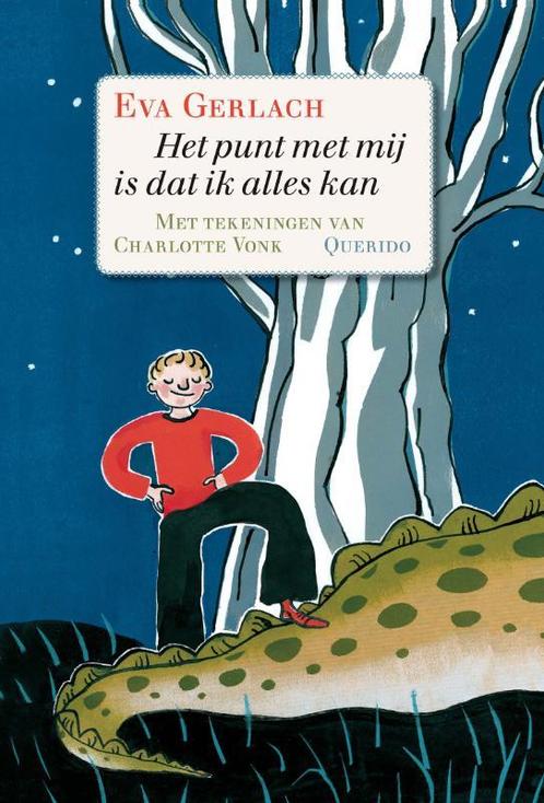 Het Punt Met Mij Is Dat Ik Alles Kan 9789045104140, Livres, Livres pour enfants | Jeunesse | 10 à 12 ans, Envoi