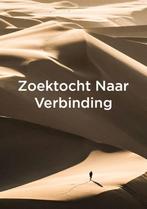 Zoektocht naar verbinding 9789464810387 Hans Schoolmeesters, Verzenden, Gelezen, Hans Schoolmeesters