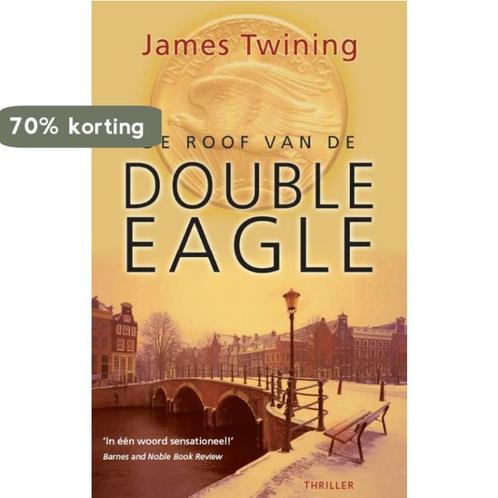 De Roof Van De Double Eagle 9789045303598 J.E. Twining, Boeken, Detectives, Gelezen, Verzenden
