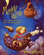 Maddy Kettle Book 1: The Adventure of the Thimblewitch, Orc, Eric Orchard, Verzenden