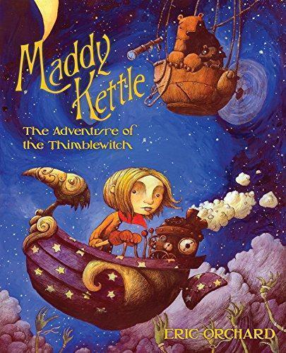Maddy Kettle Book 1: The Adventure of the Thimblewitch, Orc, Livres, Livres Autre, Envoi