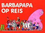 Barbapapa - Barbapapa op reis 9789025738570, Livres, Verzenden, Annette Tison, Talus Taylor