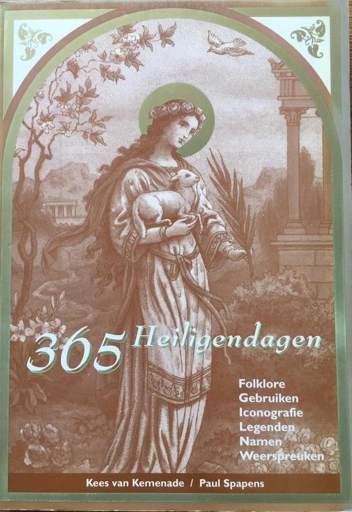 365 Heiligendagen 9789074271318 K. van Kemenade, Livres, Littérature, Envoi