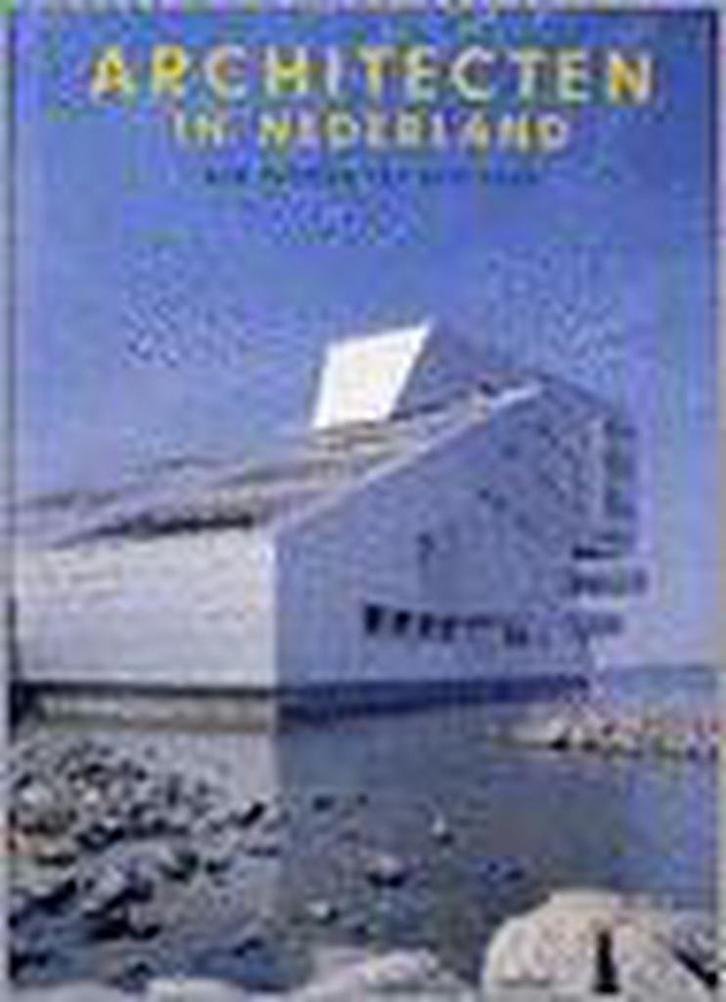 Architecten in Nederland 9789076588667, Boeken, Kunst en Cultuur | Architectuur, Gelezen, Verzenden