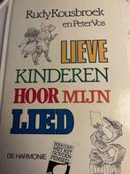 Lieve kinderen hoor mijn lied 9789061694045, Gelezen, Rudy Kousbroek, Peter Vos, Verzenden