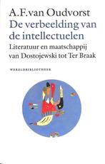 De verbeelding van de intellectuelen 9789028415737, A.F. van Oudvorst, Verzenden