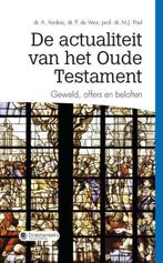 De actualiteit van het Oude Testament 9789402904796, Boeken, Verzenden, Gelezen, M.J. Paul