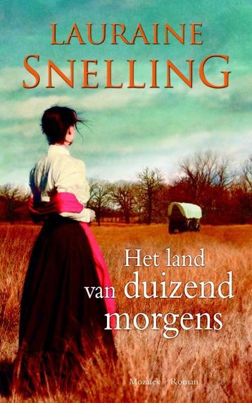 Het land van duizend morgens 9789023994053 Lauraine Snelling, Verzenden, Lauraine Snelling