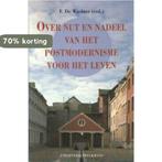 Over nut en nadeel van het postmodernisme voor het leven, Boeken, Verzenden, Gelezen