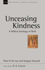 Unceasing Kindness 9781783594481 Peter F. Lau, Verzenden, Zo goed als nieuw, Peter F. Lau