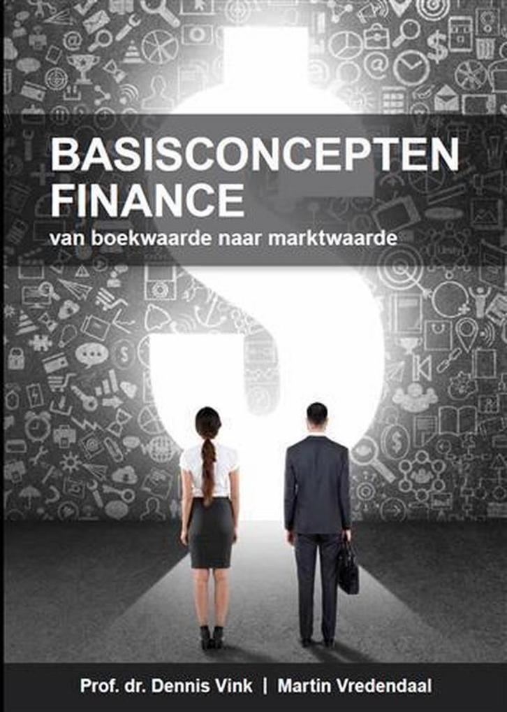 Basisconcepten Finance 9789090305738 Martin Vredendaal, Boeken, Economie, Management en Marketing, Zo goed als nieuw, Verzenden