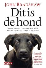 Dit is de hond 9789046824306 John Bradshaw, Verzenden, Gelezen, John Bradshaw