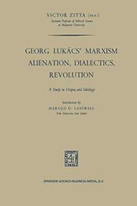 Georg Lukacs Marxism Alienation, Dialectics, R. Zitta,, Livres, Livres Autre, Envoi