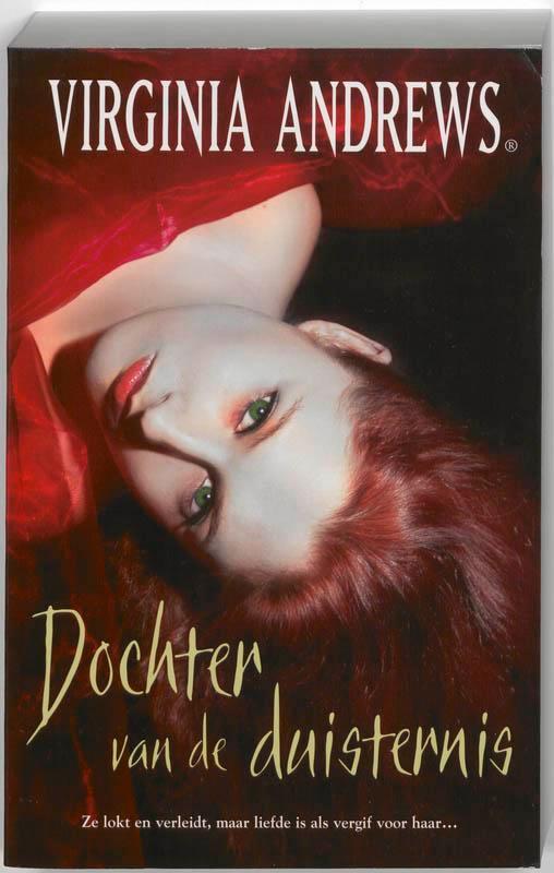 Dochter van de duisternis 9789032511937 Virginia Andrews, Livres, Contes & Fables, Envoi