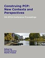 Construing PCP: New Contexts and Perspectives. Bourne,, Bourne, Dorota, Verzenden