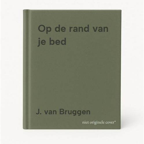 Op de rand van je bed 9789030402299 J. van Bruggen, Boeken, Godsdienst en Theologie, Gelezen, Verzenden