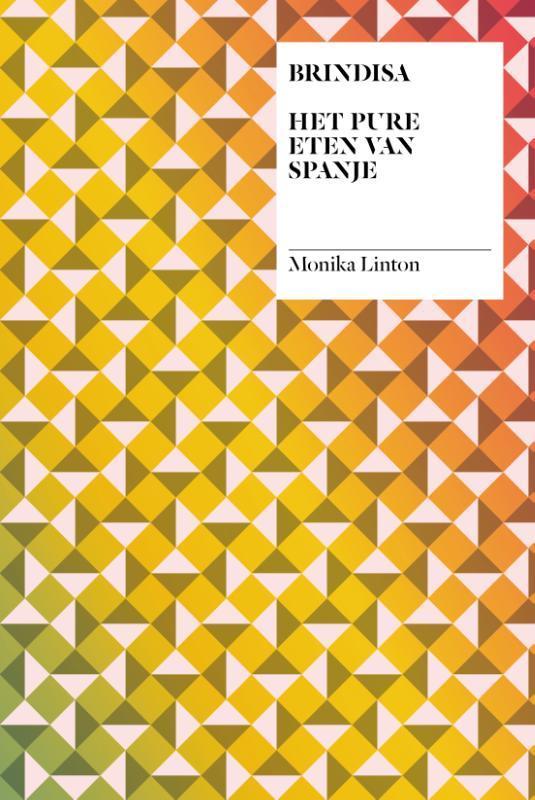 Brindisa 9789059567658 Monika Linton, Boeken, Kookboeken, Gelezen, Verzenden