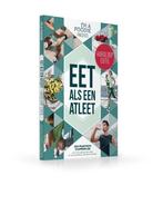 Eet als een atleet: hardloop editie / Im a Foodie Presents, Boeken, Verzenden, Zo goed als nieuw, Titia van der Stelt