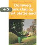 Domweg gelukkig, op het platteland 9789035130869 M. Witter, Boeken, Verzenden, Gelezen, M. Witter