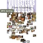 Vuursteens vleugels 9789029085403 Elmer Schönberger, Verzenden, Zo goed als nieuw, Elmer Schönberger
