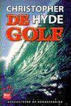 De golf 9789065642783, Christopher Hyde, N.v.t., Verzenden