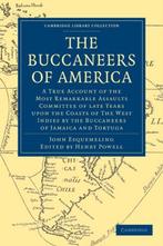 The Buccaneers of America 9781108024815, John Esquemeling, Alexander Olivier Exquemelin, Verzenden