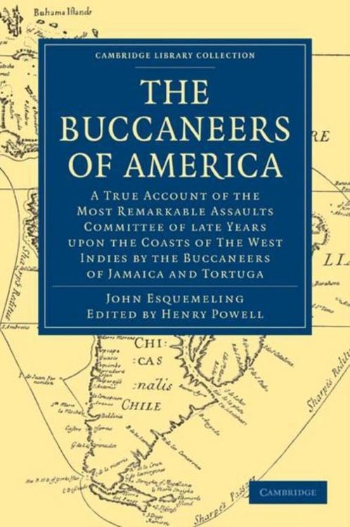 The Buccaneers of America 9781108024815, Livres, Livres Autre, Envoi