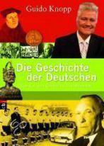 Die Geschichte der Deutschen 9783570400272, Guido Knopp, Verzenden