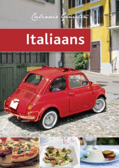 Italiaans / Culinair genieten 9789054264781, Livres, Livres de cuisine, Envoi