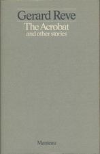 Acrobat and other stories 9789010055149 Reve, Verzenden, Gelezen, Reve