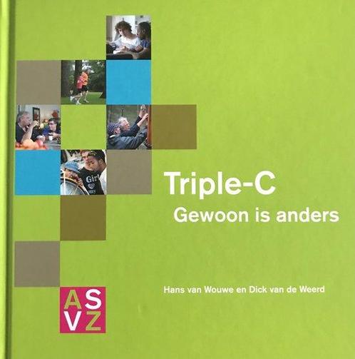 Gewoon is anders Triple-C. 9789090264769, Livres, Livres d'étude & Cours, Envoi