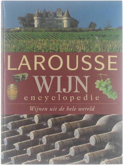 Larousse wijn encyclopedie 9789020926859, Livres, Livres de cuisine, Envoi