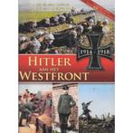 Hitler aan het westfront 1914-1918 9789460971945, Boeken, Oorlog en Militair, Verzenden, Gelezen, H. van Capelle