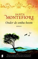 Onder de ombu-boom 9789022556511 Santa Montefiore, Boeken, Verzenden, Zo goed als nieuw, Santa Montefiore