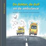 De dokter, de duif en de ambulance 9789490826246, Wouter van Kempen, Zo goed als nieuw, Verzenden