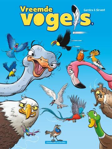 Vreemde Vogels / Vreemde vogels / 1 9789462107830, Verzenden, Jean-Luc Garréra